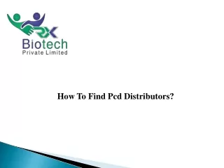 How to Find PCD Distributors?