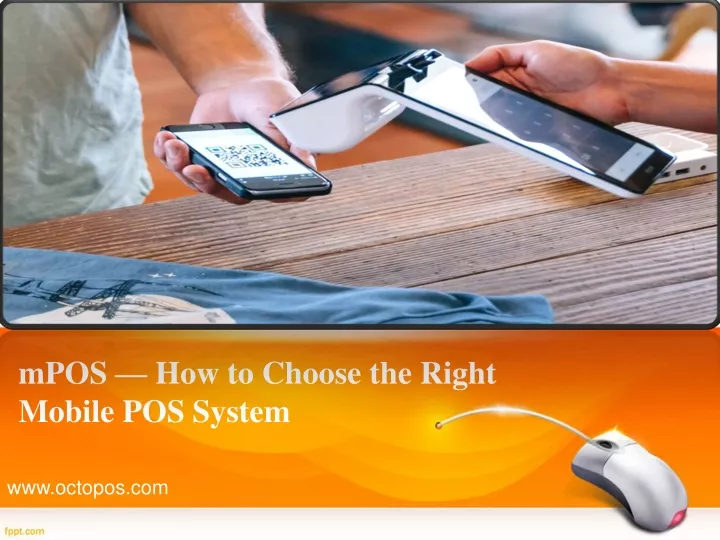 mpos how to choose the right mobile pos system