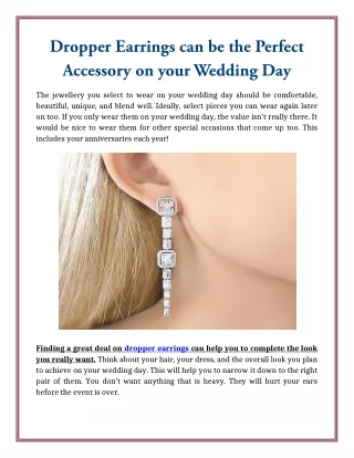 Dropper Earrings can be the Perfect Accessory on your Wedding Day