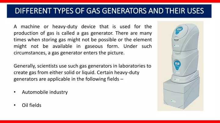 different types of gas generators and their uses