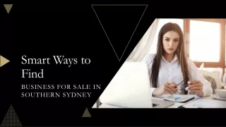 Smart Ways to Find Business For Sale In Southern Sydney