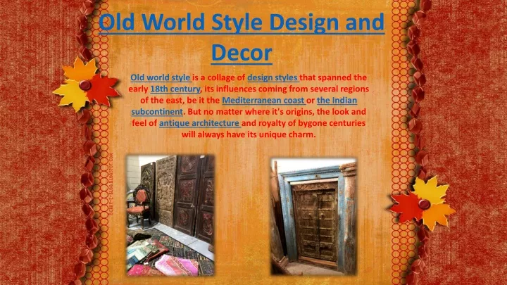 old world style design and decor