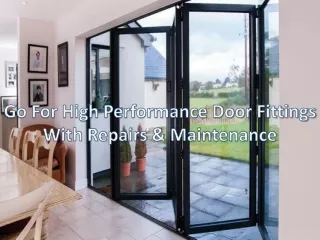 Sliding & folding door system: How to repair & maintenance door services?