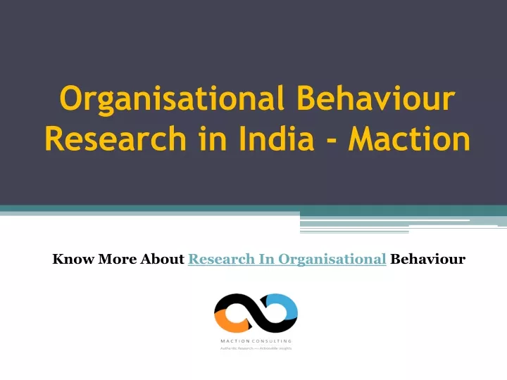 organisational behaviour research in india maction