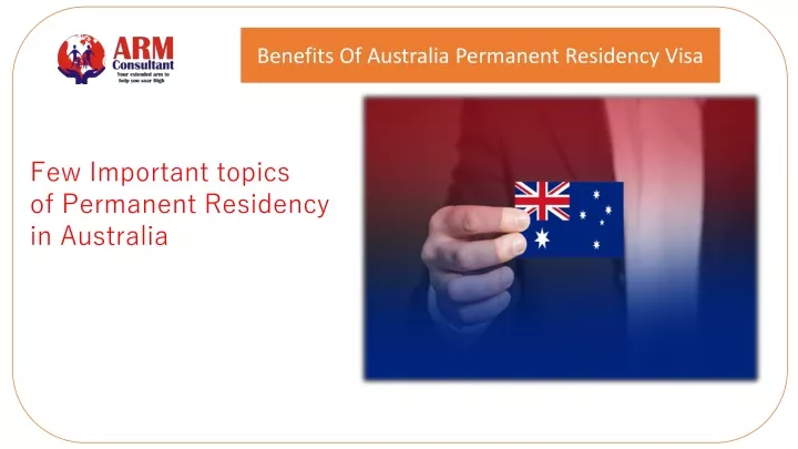 benefits of australia permanent residency visa