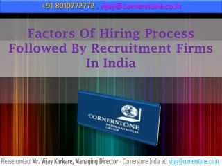 Factors Of Hiring Process Followed By Recruitment Firms In India