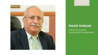 Pradip burman Initiatives towards sustainable development