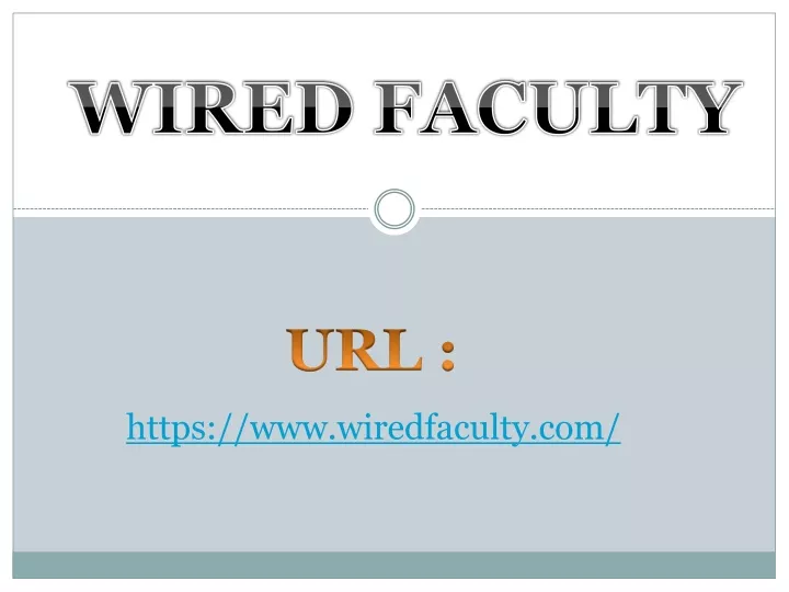 wired faculty