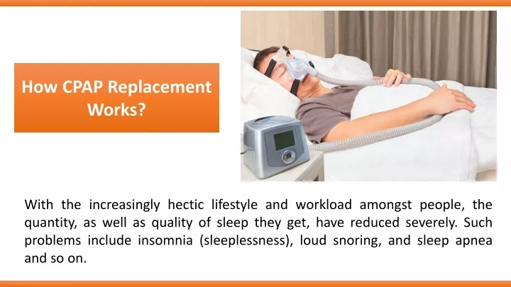 how cpap replacement works