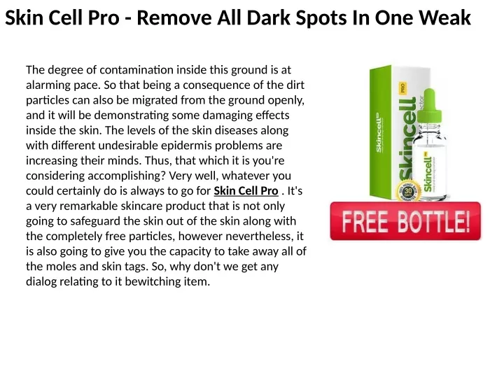 skin cell pro remove all dark spots in one weak