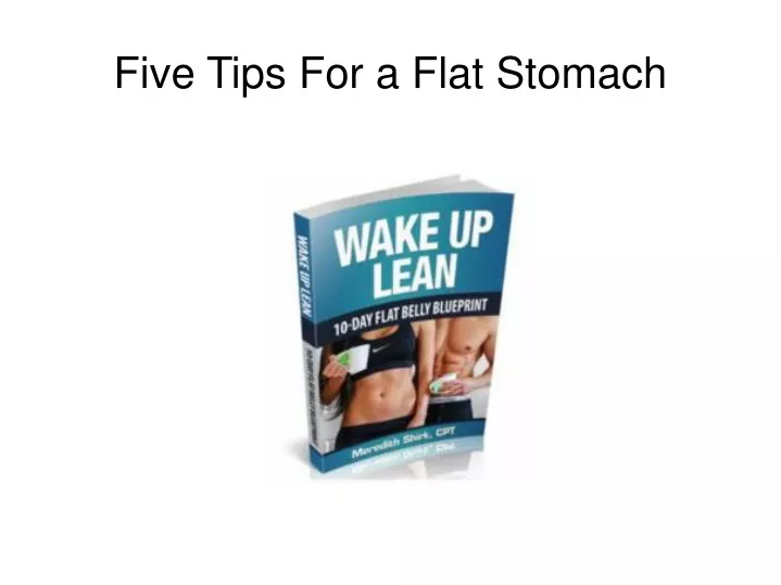 five tips for a flat stomach