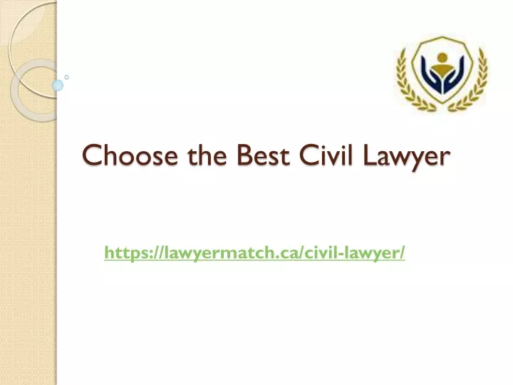 choose the best c ivil lawyer