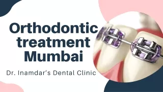 Orthodontic Treatment in Mumbai - Dr. Inamdar’s Dental Clinic