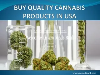 Buy Quality Cannabis Products in USA