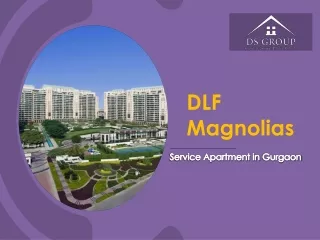 DLF Magnolias Service Apartments | Service Apartments near Cyber City Gurgaon