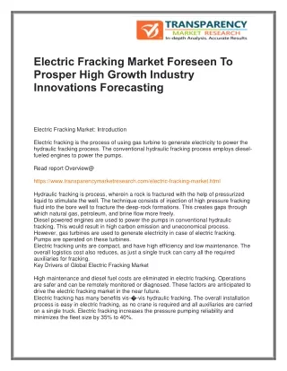 Electric Fracking Market Foreseen To Prosper High Growth Industry Innovations Forecasting