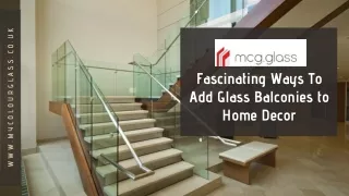 Functional & Safe Frameless Glass Balcony | MyColourGlass