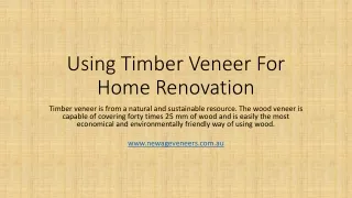 Using Timber Veneer For Home Renovation