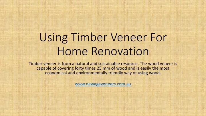 using timber veneer for home renovation