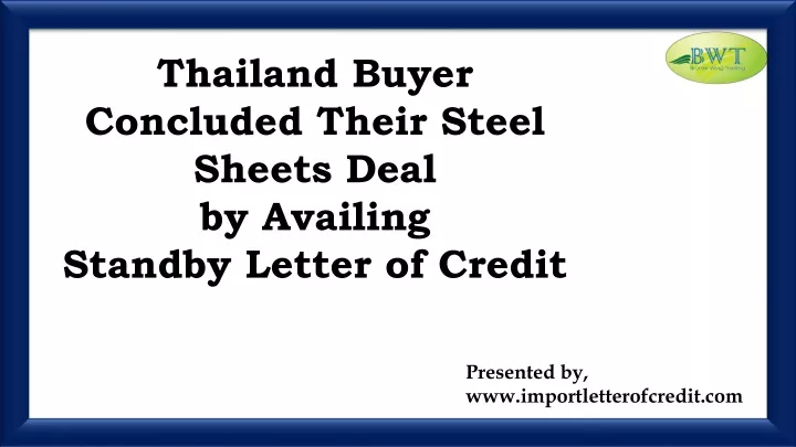 thailand buyer concluded their steel sheets deal