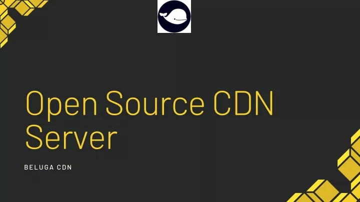 open source cdn server