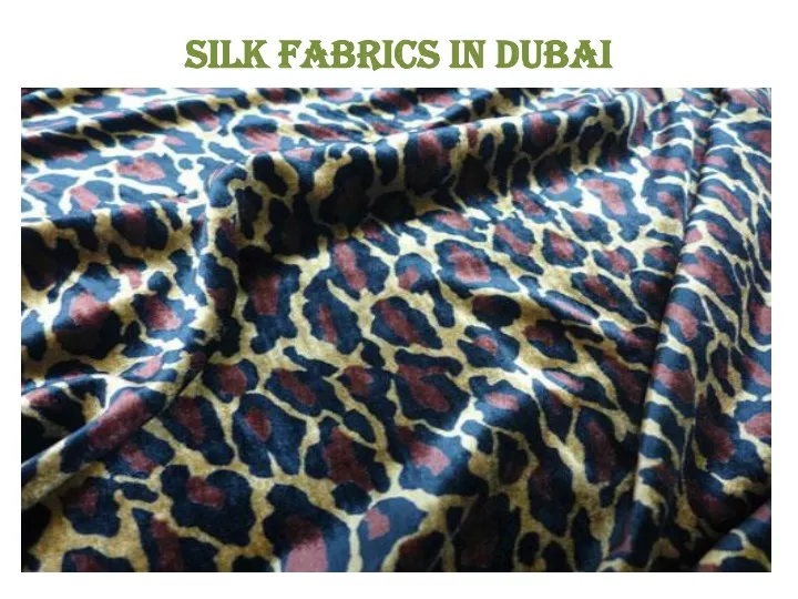 silk fabrics in dubai
