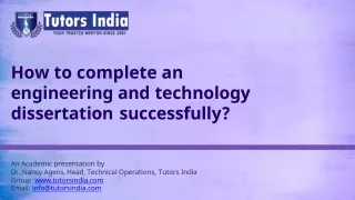 How to complete an engineering and technology dissertation successfully- TutorsIndia.com