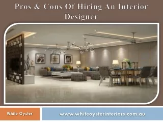 Pros & Cons Of Hiring An Interior Designer