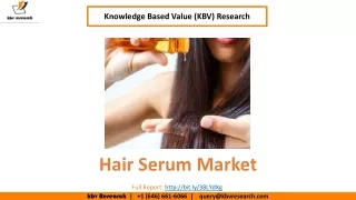 Hair Serum Market Size- KBV Research