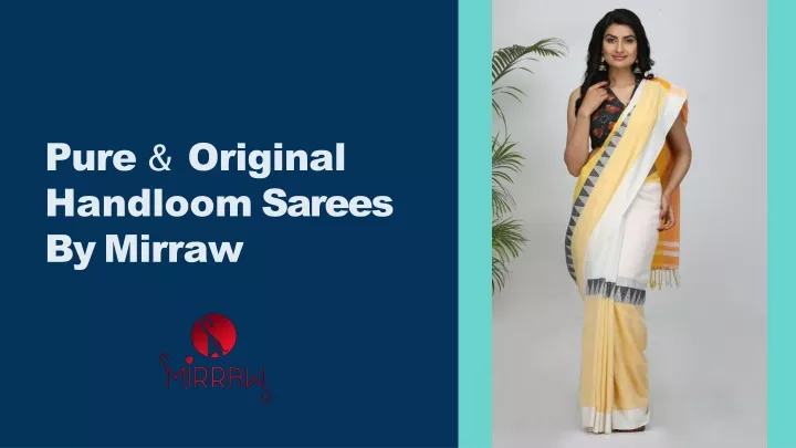pure original handloom sarees by mirraw