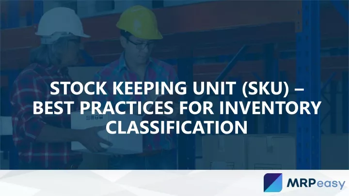 stock keeping unit sku best practices