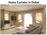 Home Curtains In Dubai - slide 1