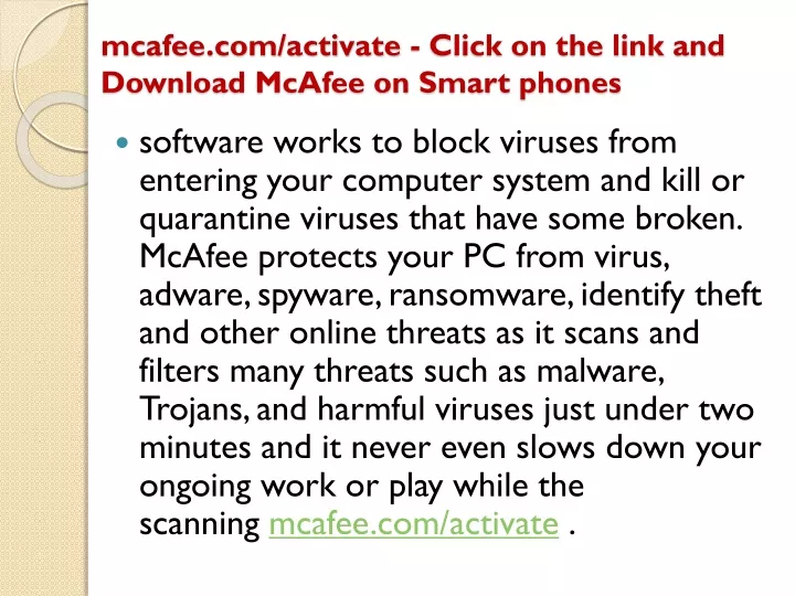 mcafee com activate click on the link and download mcafee on smart phones