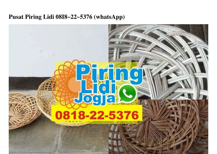 pusat piring lidi 08i8 22 5376 whatsapp