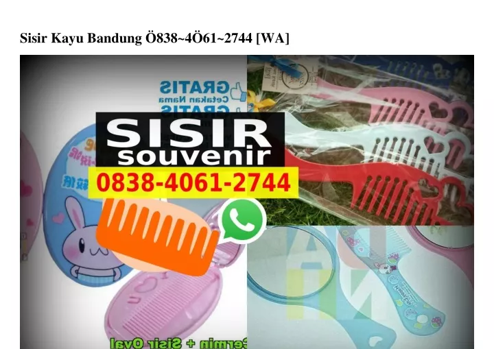 sisir kayu bandung 838 4 61 2744 wa