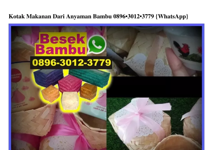 kotak makanan dari anyaman bambu 0896 3012 3779