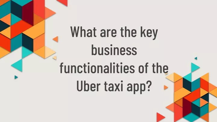 what are the key business functionalities