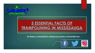 5 Essential Facts of Trampolining in Mississauga