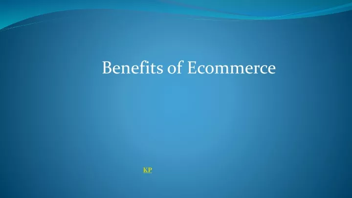 benefits of ecommerce