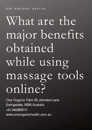 What are the major benefits obtained while using massage tools online?