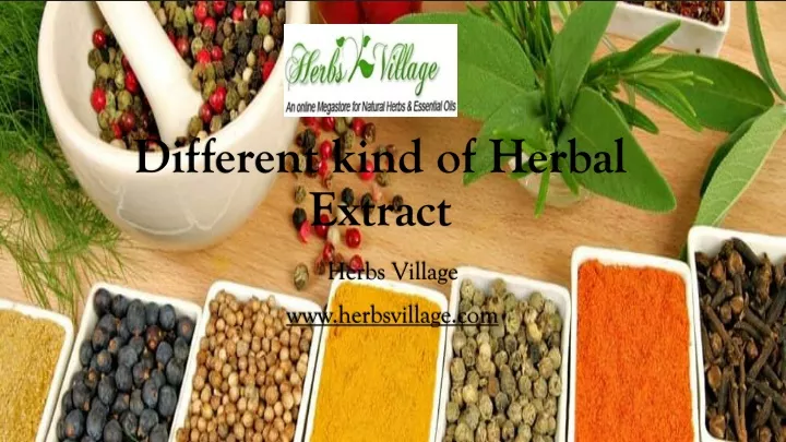 different kind of herbal extract