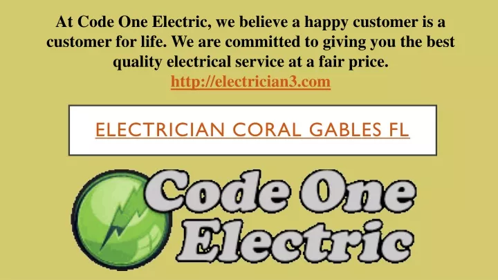 at code one electric we believe a happy customer