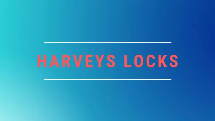 harveys locks