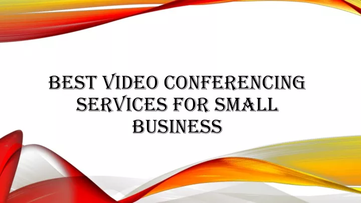 best video conferencing services for small business