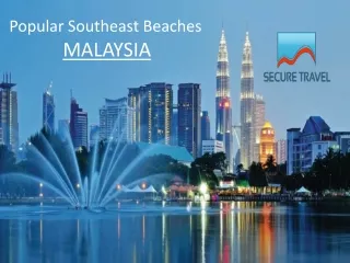 Popular Southeast Beaches  Of Malaysia