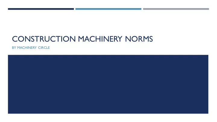 construction machinery norms