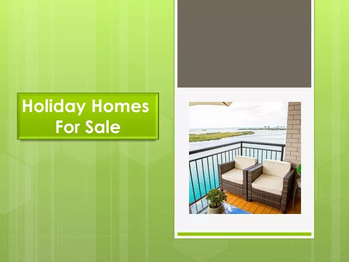 holiday homes for sale