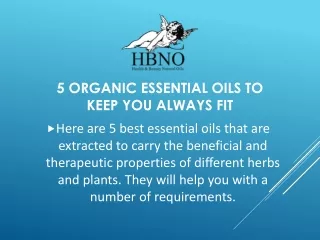 5 Best Organic Essential Oils to Keep You Always Fit