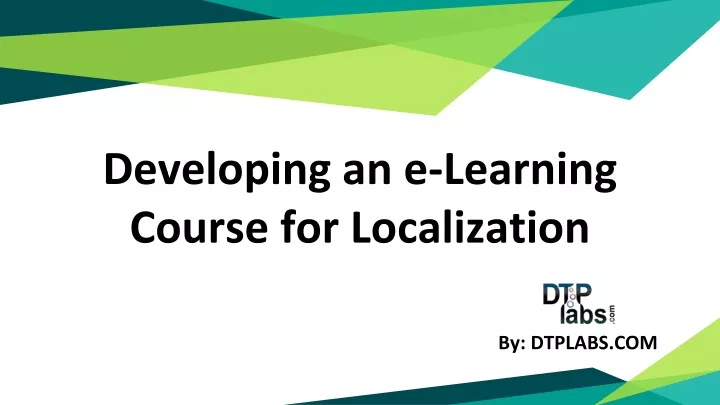 developing an e learning course f or l ocalization
