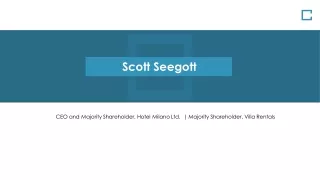 Scott Seegott - Provides Consultation in Cost Management